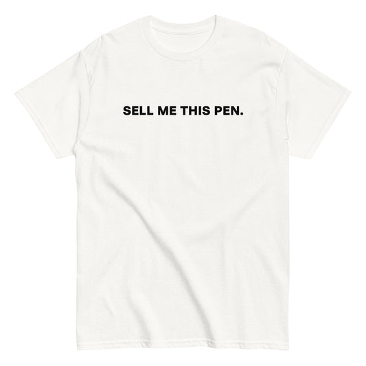 SELL ME THIS PEN. T-Shirt - financeshirts.de
