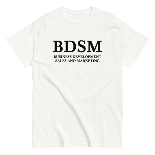 BDSM - BUSINESS DEVELOPMENT SALES AND MARKETING T-Shirt - financeshirts.de