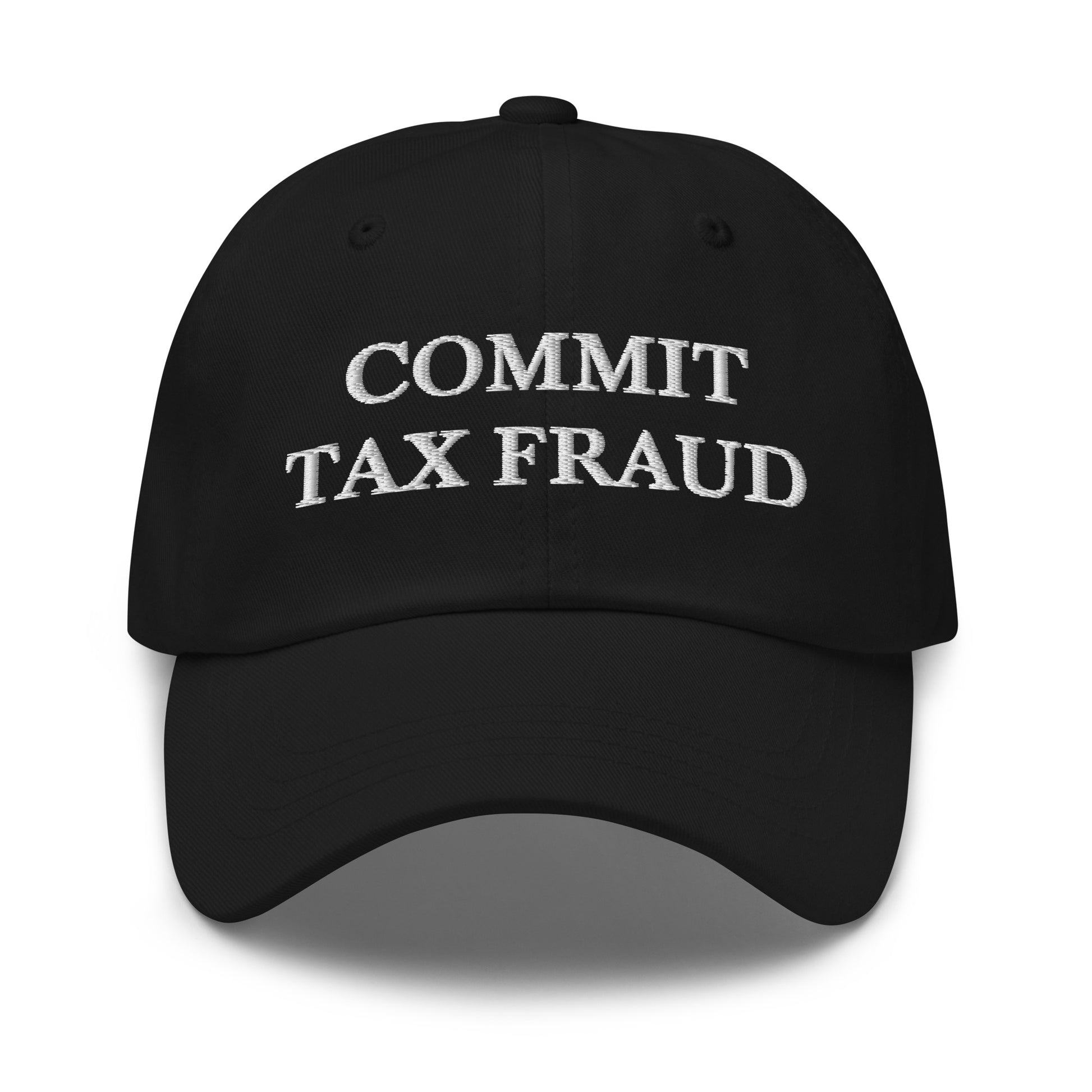 COMMIT TAX FRAUD Cap - financeshirts.de