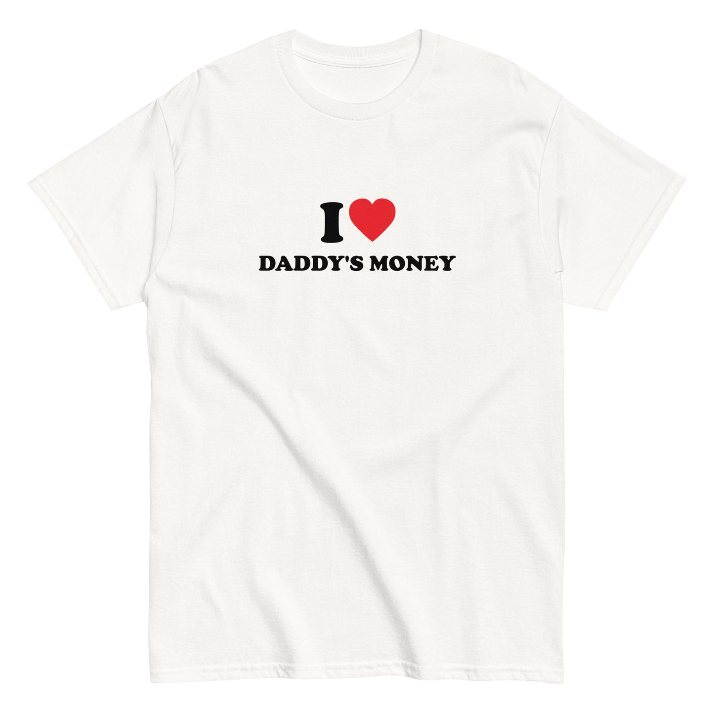 I LOVE DADDY'S MONEY T-Shirt - financeshirts.de