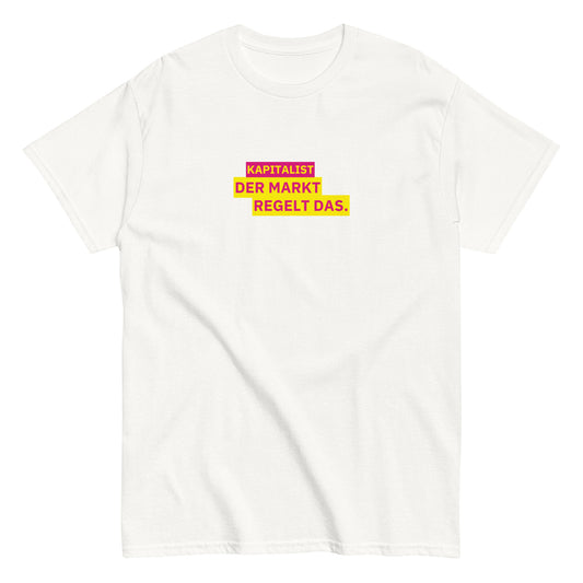 KAPITALIST - DER MARKT REGELT DAS T-Shirt - financeshirts.de