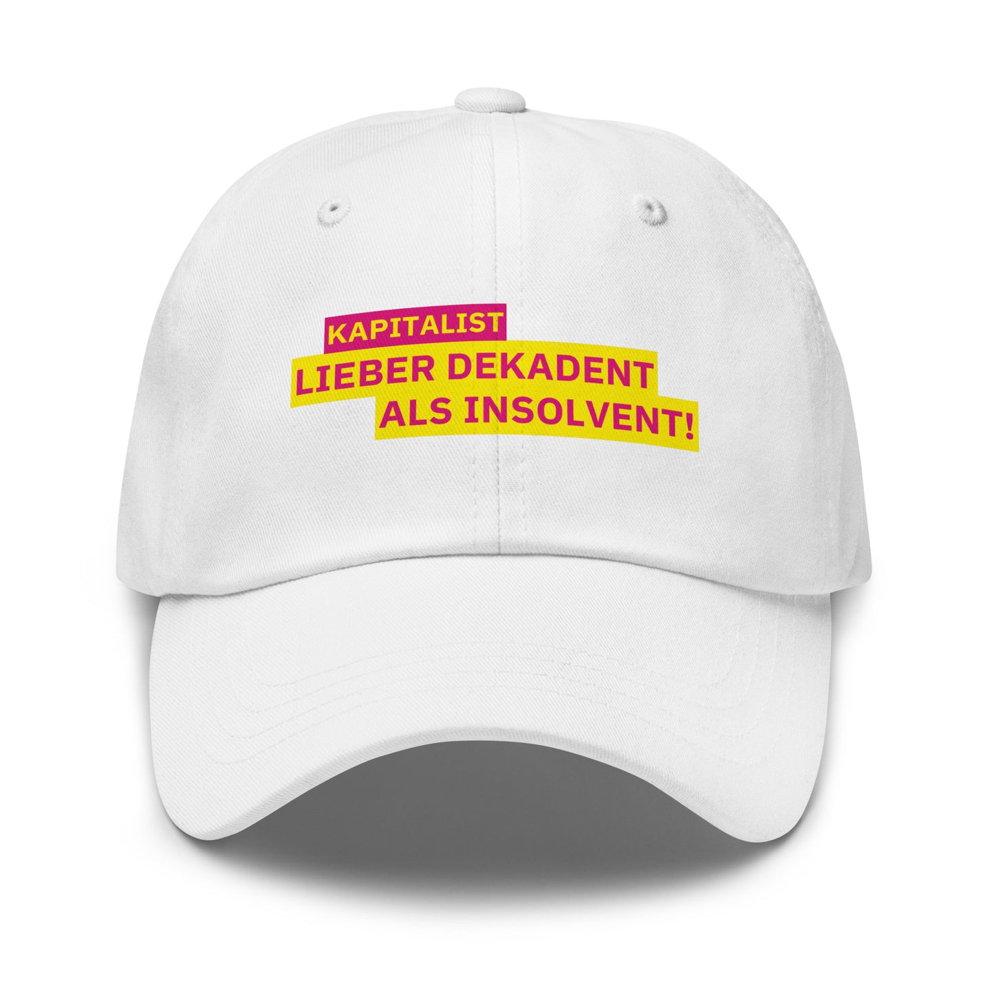 KAPITALIST - LIEBER DEKADENT ALS INSOLVENT! Cap - financeshirts.de