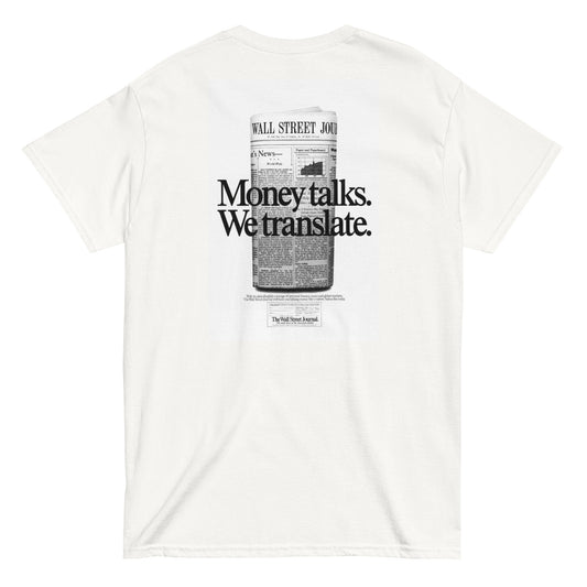 Money talks. We translate. [BACKPRINT] T-Shirt - financeshirts.de