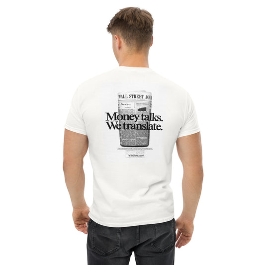 Money talks. We translate. [BACKPRINT] T-Shirt - financeshirts.de